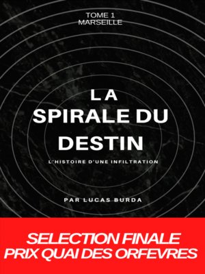cover image of La Spirale du Destin